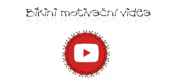 bikini motivační videa